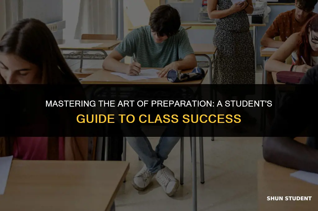 how to prepare for class as a student