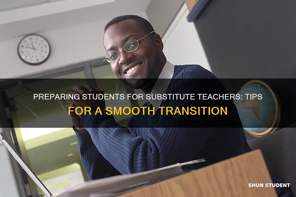 how to prepare students for a substitute teacher