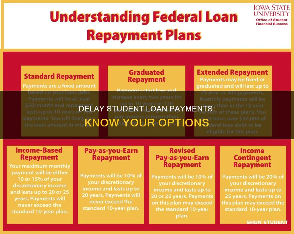 how to push back paying student loans