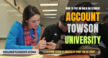 Towing Away Your Towson University Student Account: A Guide to Putting a Hold