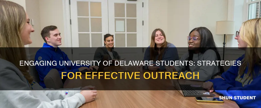 how to reach college students at university of delaware