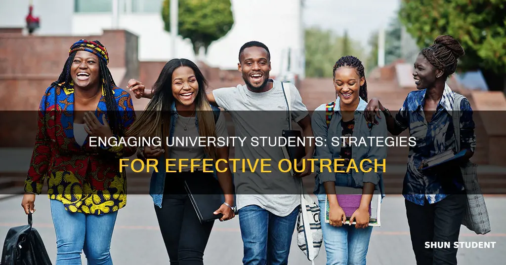 how to reach out to university students