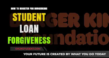 Burger King Student Loan Forgiveness: Step-by-Step Registration Guide