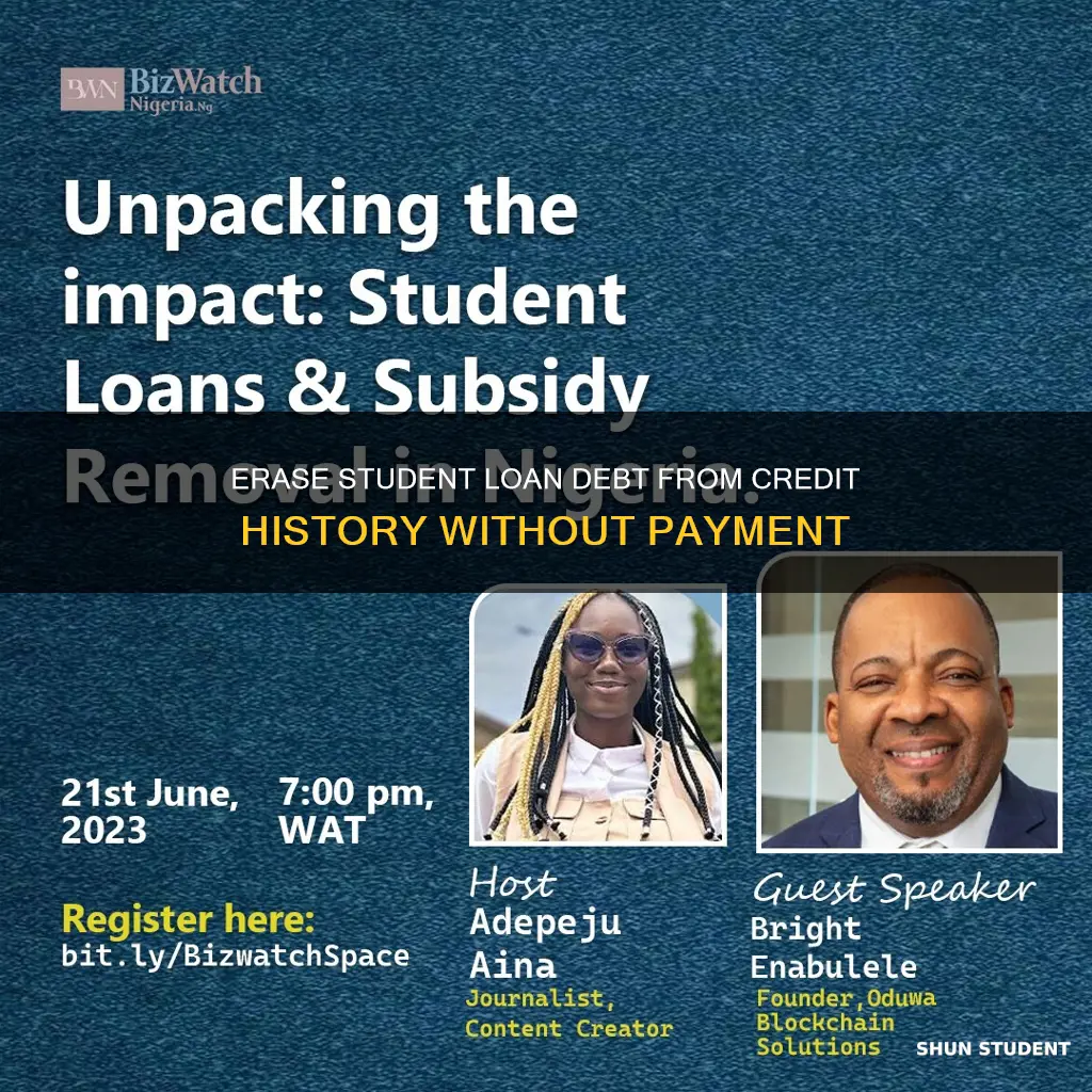 how to remove student loans from credit report without paying