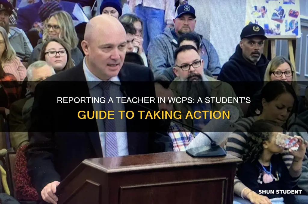 how to report a teacher as a student wcpss