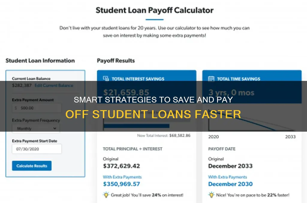 how to save and pay off student loans