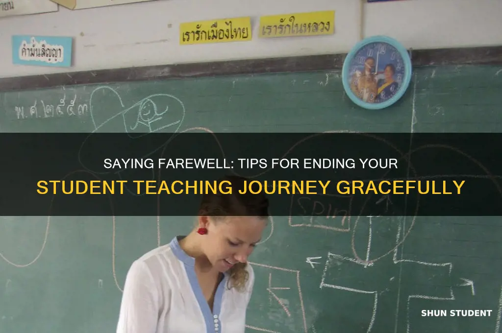 how to say goodbye after student teaching