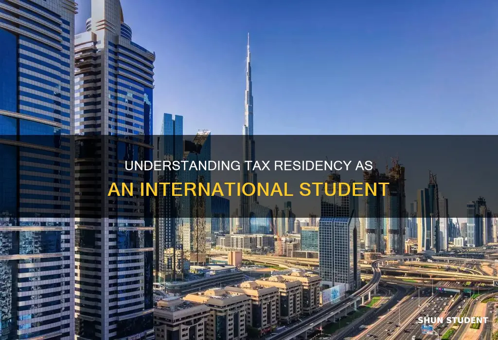 how to see if international student become tax resident
