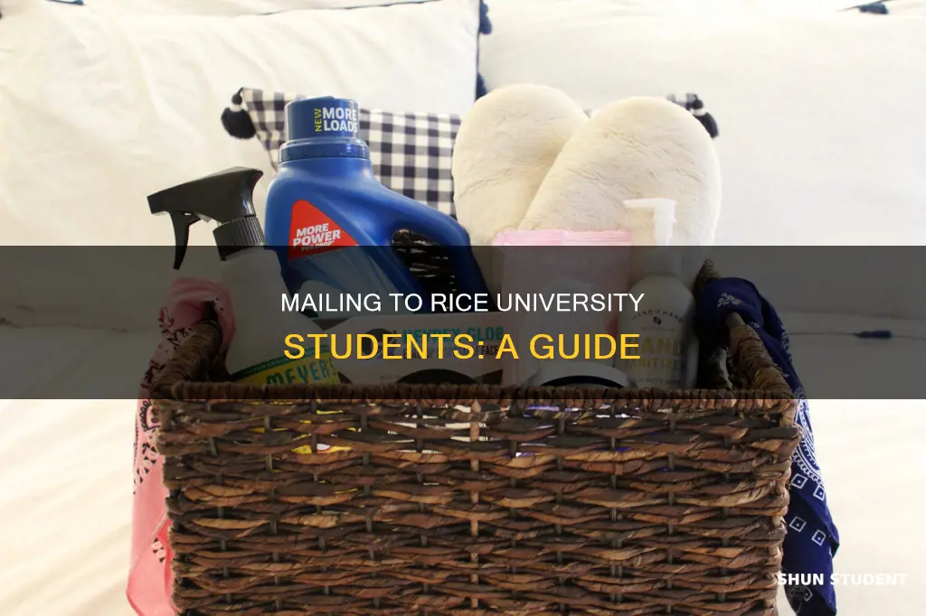 how to send something to rice university student