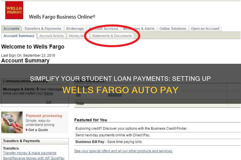 how to set up auto pay wells fargo student loan