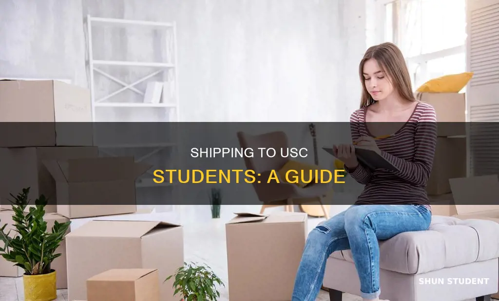 how to ship to university of southern cali students
