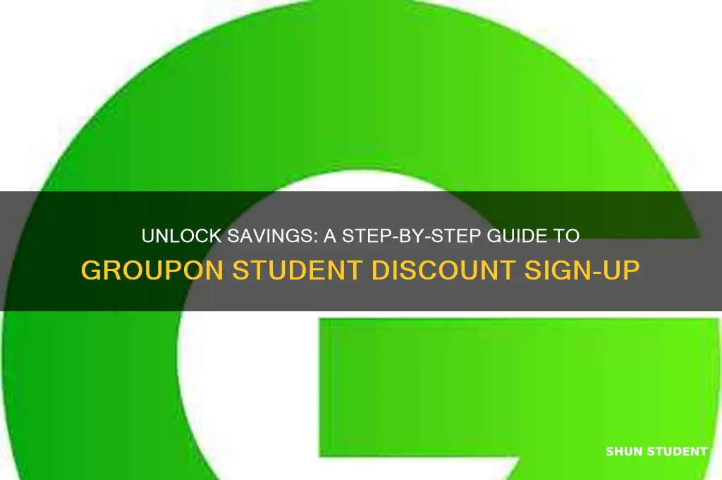how to sign up for groupon student discount
