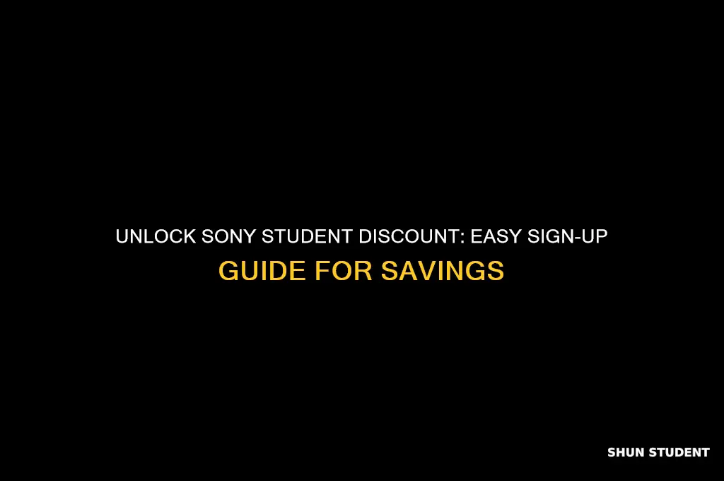 how to sign up for sony student discount