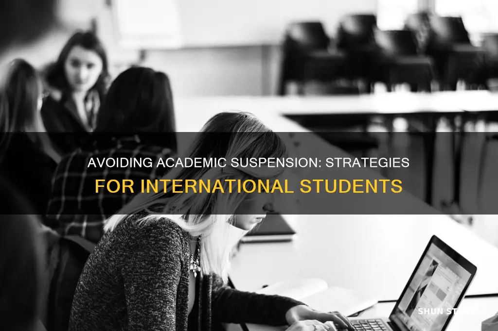 how to skip academic suspension international students