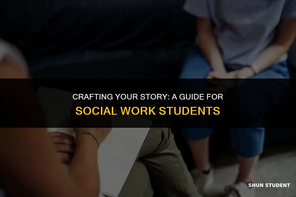 how to start a personal narrative for social work students