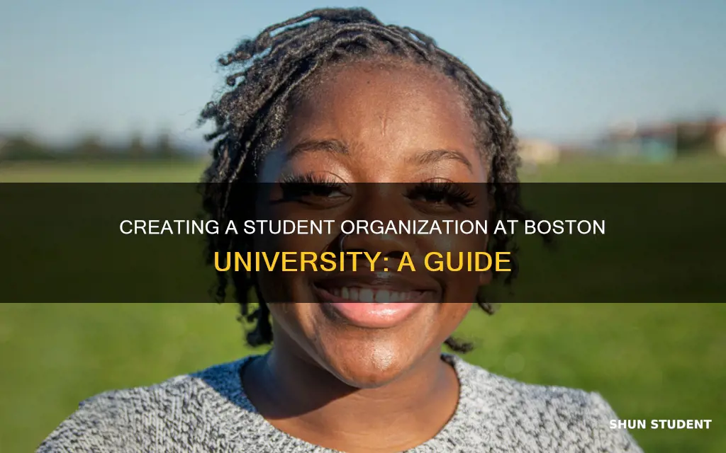 how to start a student organization boston university