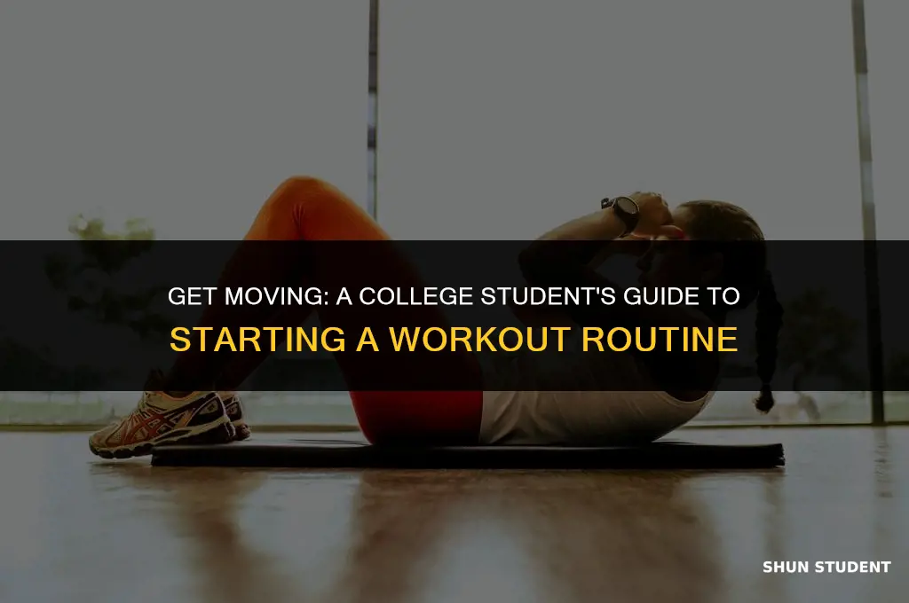 how to start working out college students