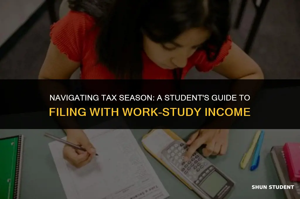 how to students file taxes with work study w-4
