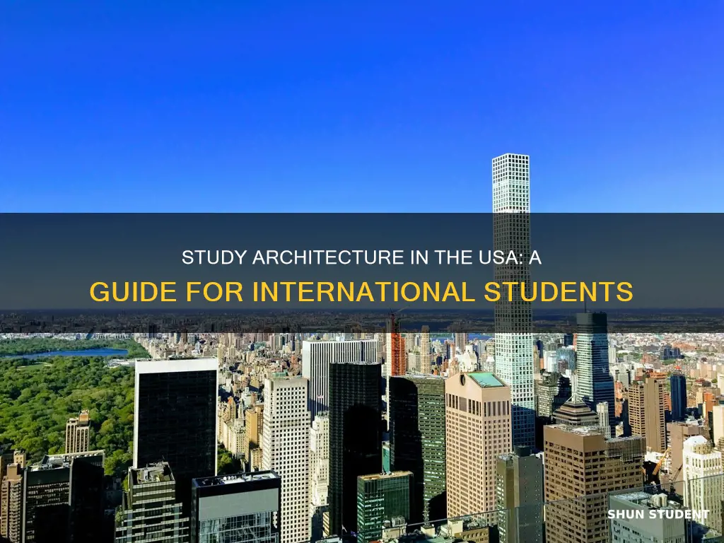 how to study architecture in usa for international students