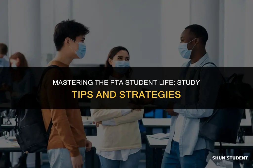 how to study as a pta student