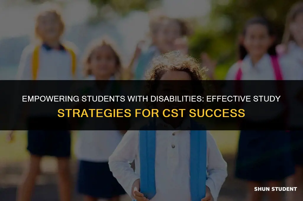 how to study for students with disabilities cst