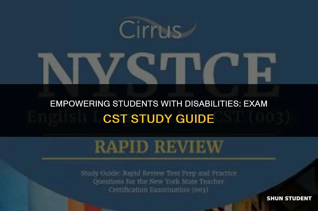 how to study for the students with disabilites exam cst