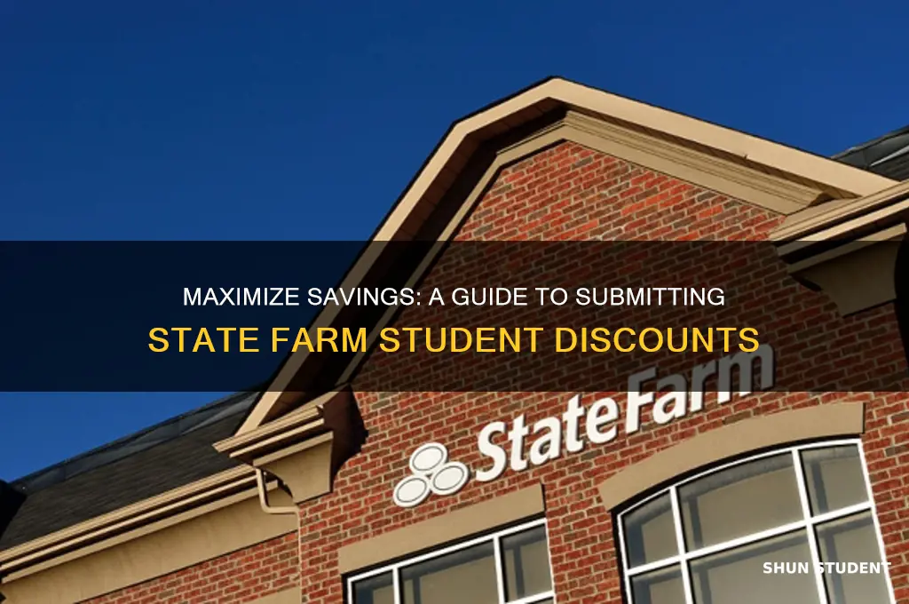 how to submit good student discount statefarm