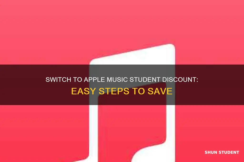 how to switch apple music to student discount
