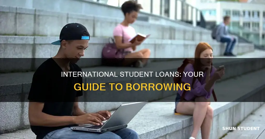 how to take out international student loans