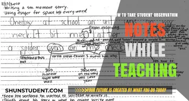 Effective Strategies for Taking Student Observation Notes During Teaching Sessions