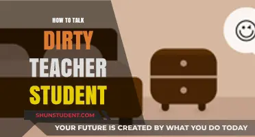 Mastering the Art of Dirty Talk: A Teacher-Student Guide