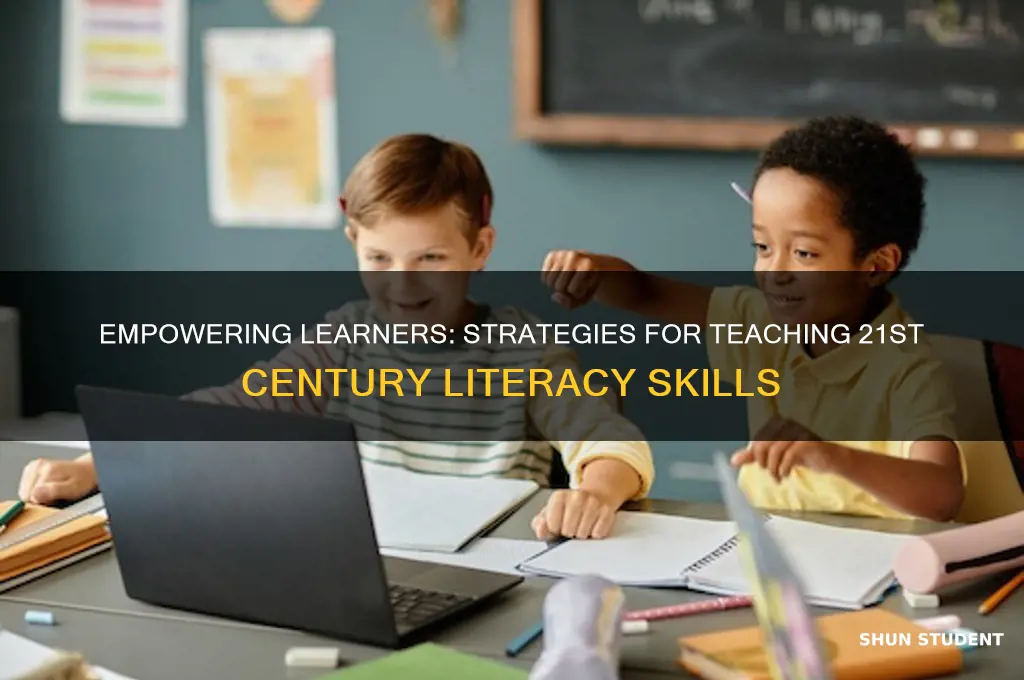 how to teach 21st century literacy students