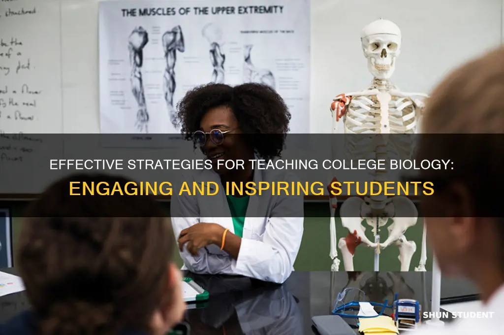 how to teach a college student biology