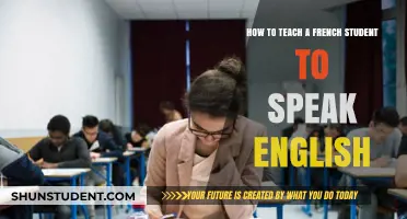 Effective Strategies for Teaching French Students to Speak English Fluently