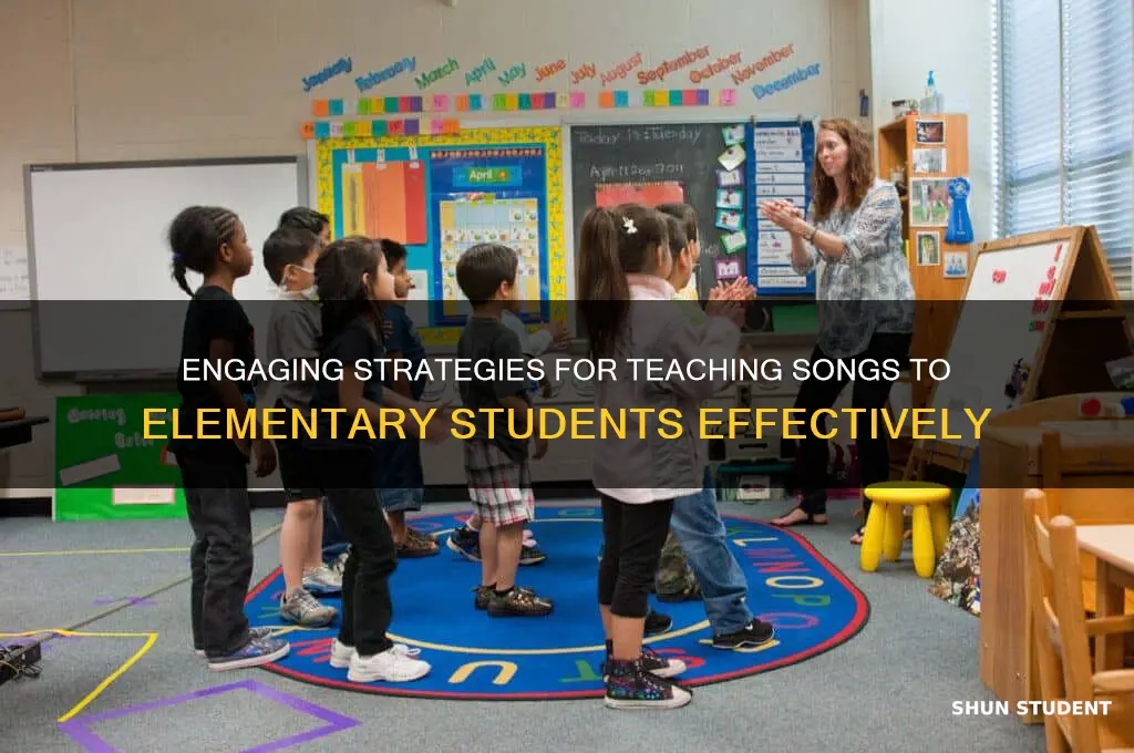 how to teach a song to elementary students