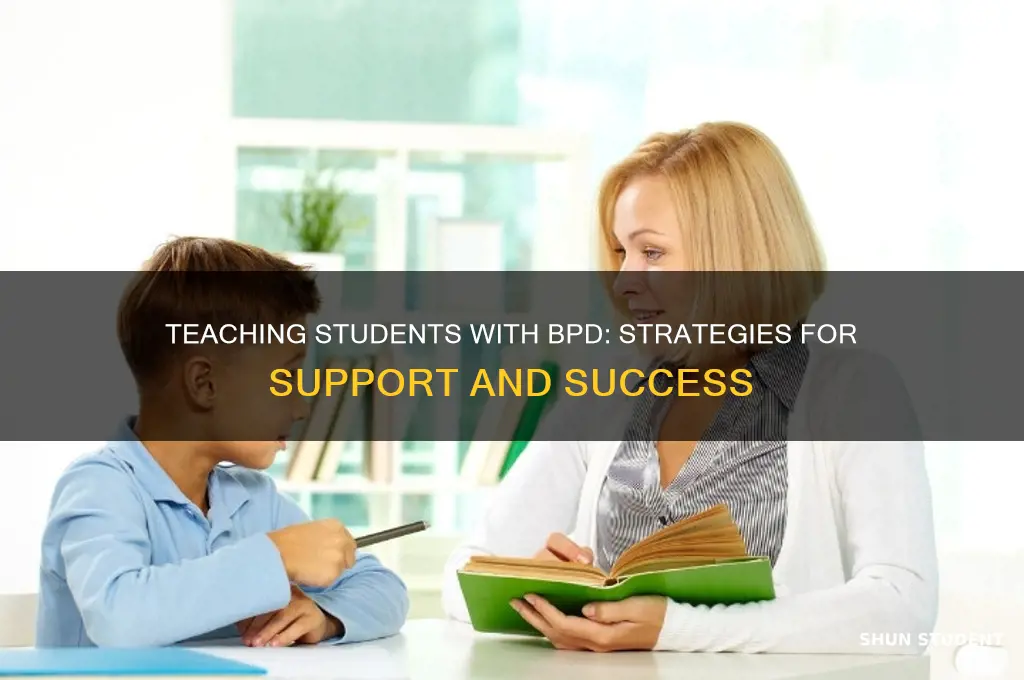 how to teach a student with borderline personality disorder