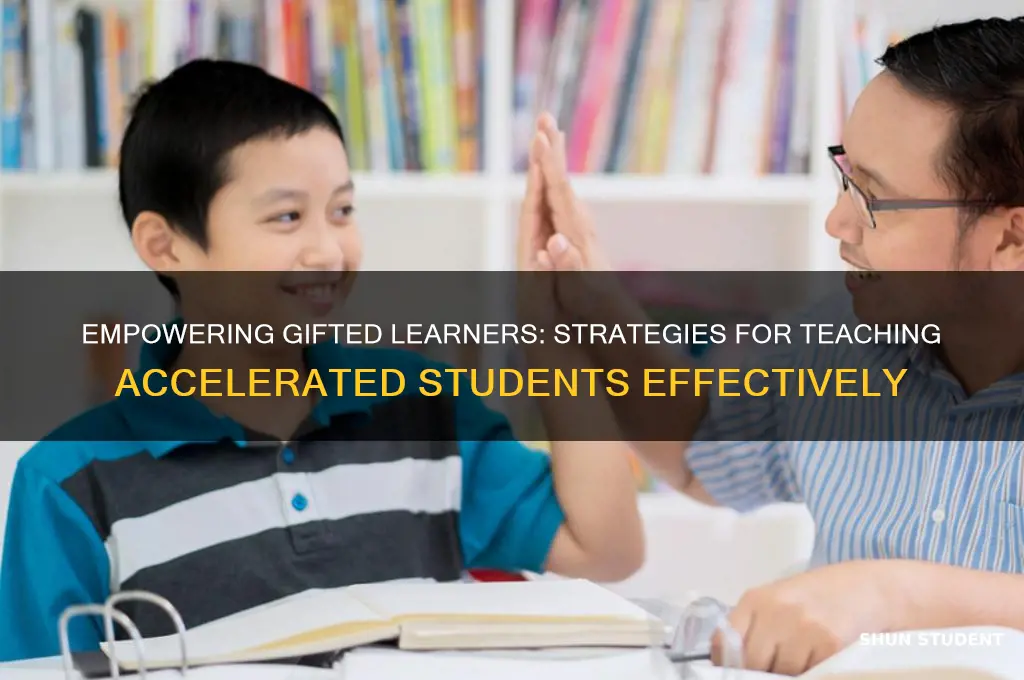 how to teach accelerated students