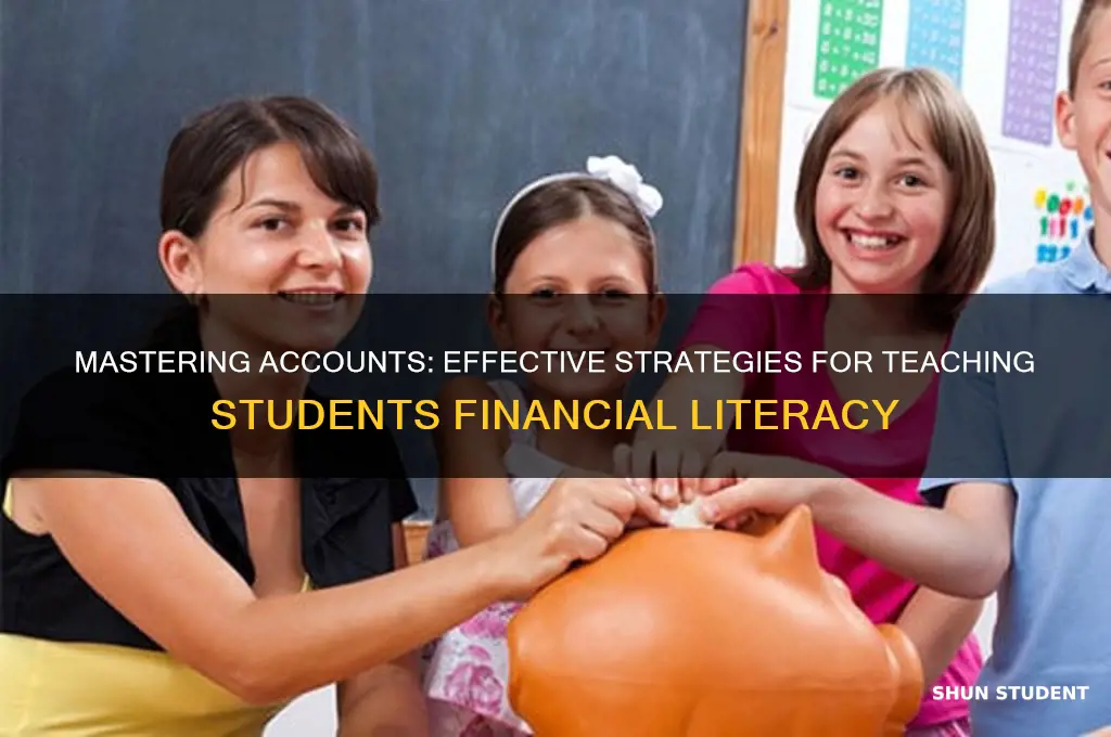 how to teach accounts to students