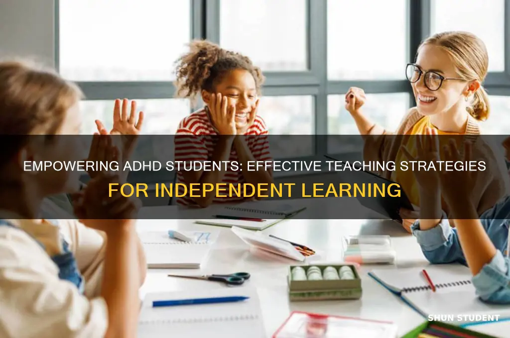 how to teach adhd student without me