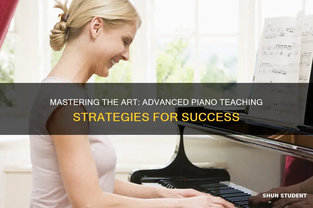 how to teach advanced piano students