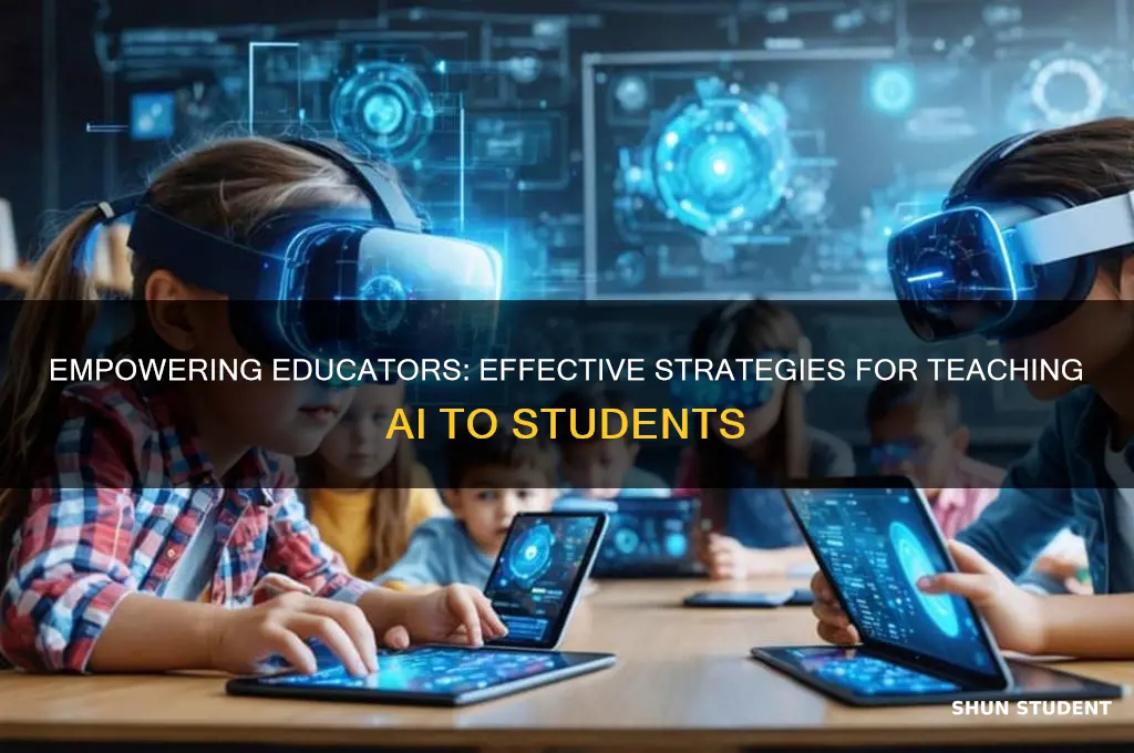 how to teach ai to students