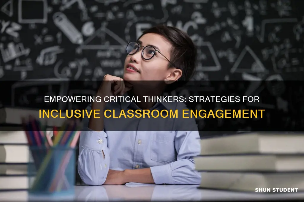 how to teach all students to think critically