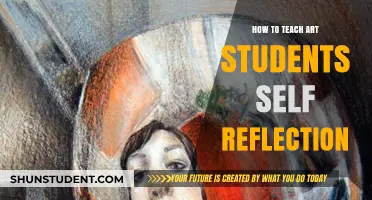 Fostering Self-Reflection in Art Students: Techniques for Creative Growth