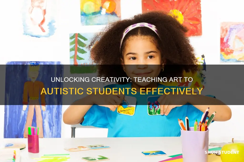 how to teach art to autistic students