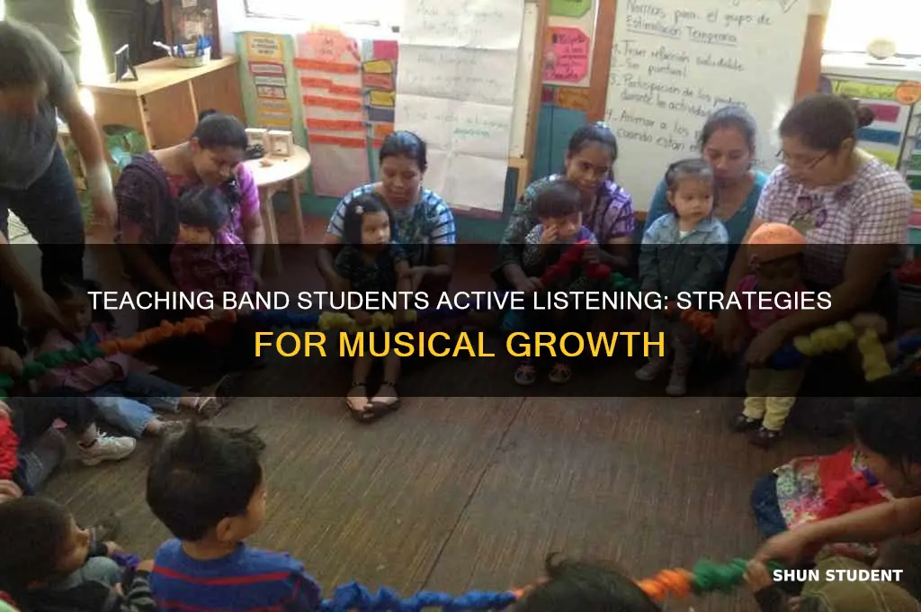 how to teach band students to listen