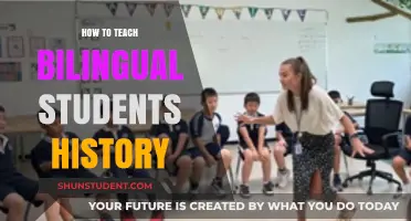 Teaching History to Bilingual Students: Strategies for Inclusive Learning