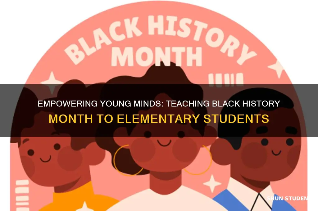 how to teach black history month to elementary students
