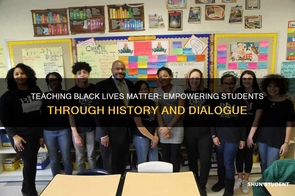 how to teach black lives matter to students