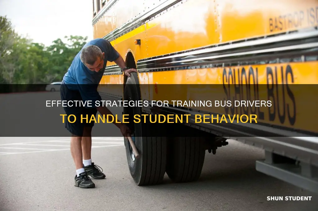 how to teach bus drivers to manage student behavior