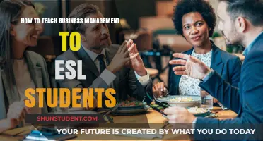 Teaching Business Management to ESL Students: Effective Strategies for Success